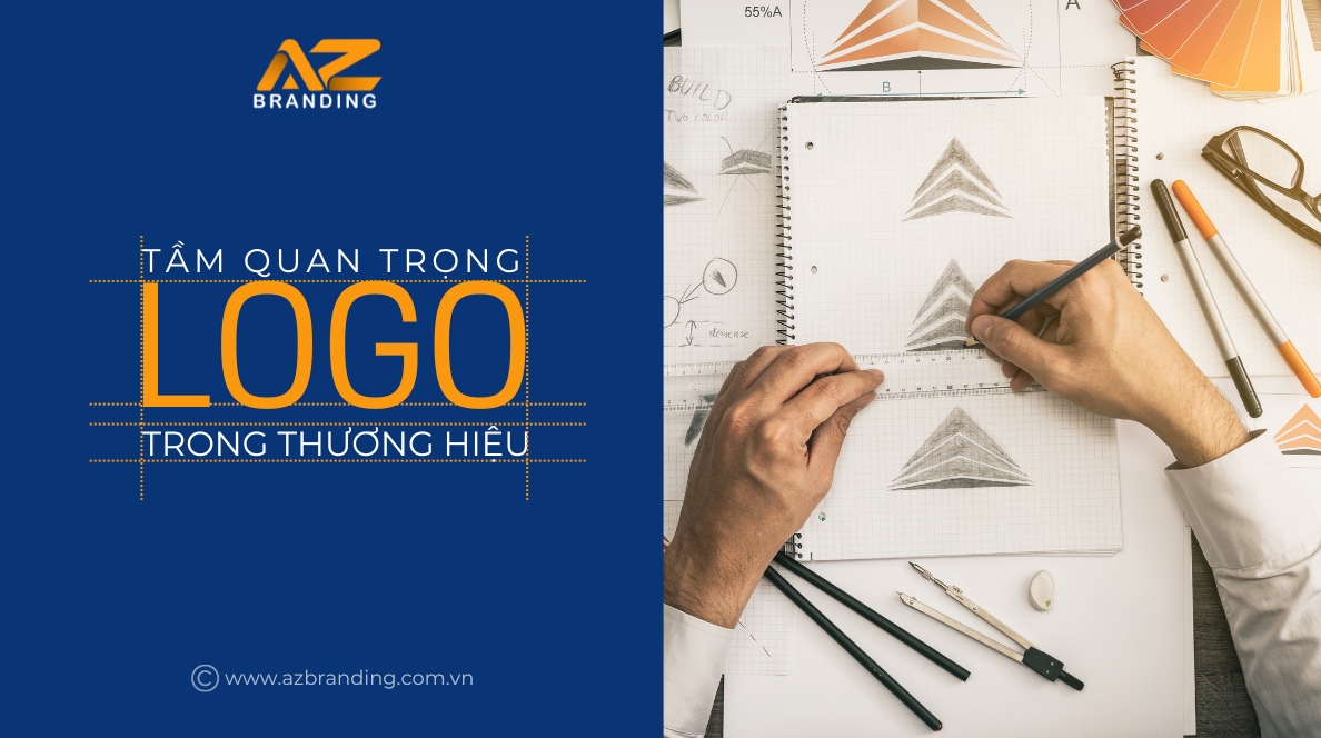 Tầm quan trọng của Logo trong thương hiệu