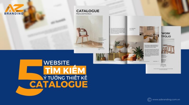 Top 5 Website Tìm Kiếm Ý Tưởng Thiết Kế Catalogue Hàng Đầu