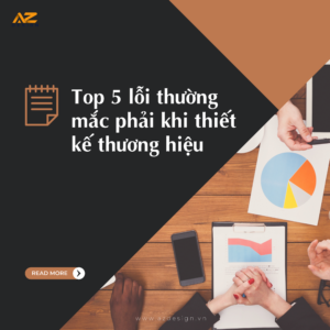 top-5-loi-mac-phai-khi-thiet-ke-thuong-hieu