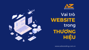 vai -tro-cua-website-trong-xay-dung-thuong-hieu